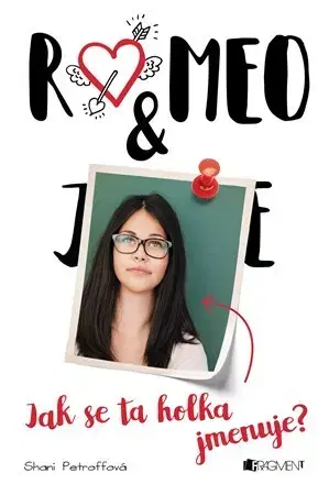 Young adults Romeo & ... Jak se ta holka jmenuje? - Shani Petroffová