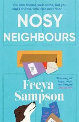 Beletria - ostatné Nosy Neighbours - Freya Sampson