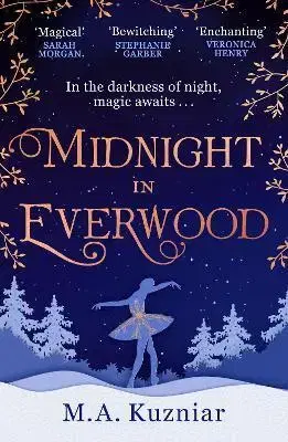Sci-fi a fantasy Midnight in Everwood - M.A. Kuzniar