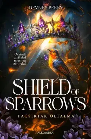 Sci-fi a fantasy Shield of Sparrows – Pacsirták oltalma - Devney Perry