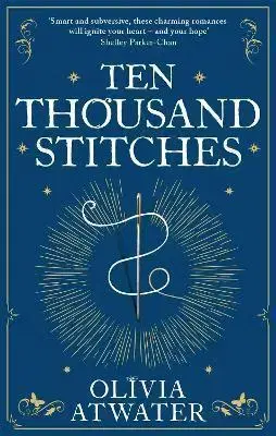 Fantasy, upíri Ten Thousand Stitches - Olivia Atwater