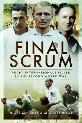 História Final Scrum - Nigel McCrery,Michael Rowe