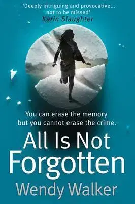 Cudzojazyčná literatúra All Is Not Forgotten - Wendy Walkerová
