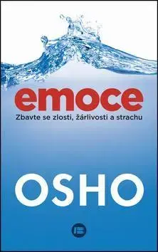 Ezoterika - ostatné Emoce - Osho Rajneesh
