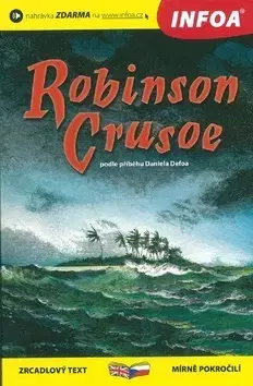 Zjednodušené čítanie Robinson Crusoe - Zrcadlová četba - Anthony Masters,Daniel Defoe