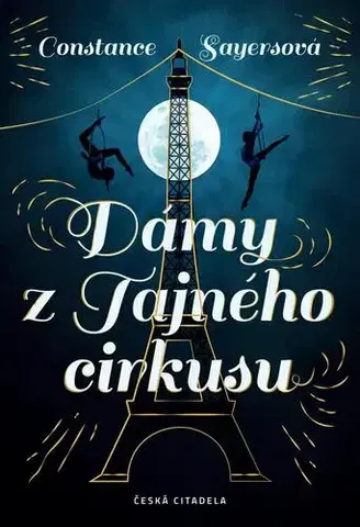 Svetová beletria Dámy z Tajného cirkusu - Constance Syaersová