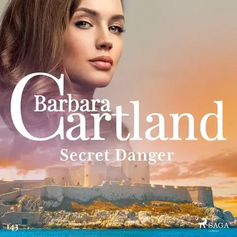 Romantická beletria Saga Egmont Secret Danger (Barbara Cartland's Pink Collection 143) (EN)