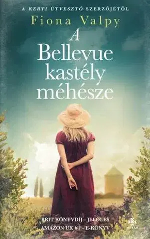 Historické romány A Bellevue kastély méhésze - Fiona Valpy