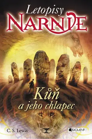 Fantasy, upíri Kůň a jeho chlapec - C.S. Lewis