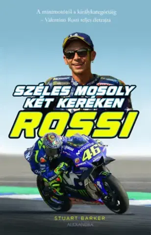 Šport Rossi - Széles mosoly két keréken - Stuart Barker