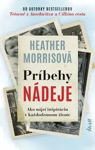 Svetová beletria Príbehy nádeje - Heather Morris,Zdenka Buntová
