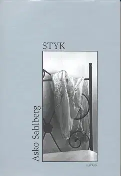 Novely, poviedky, antológie Styk - Asko Sahlberg