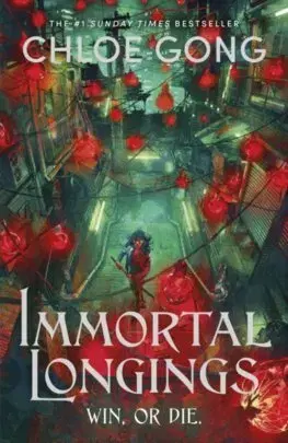 Sci-fi a fantasy Immortal Longings - Chloe Gong