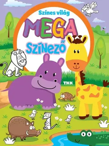 Pre deti a mládež - ostatné Színes világ - Mega színező