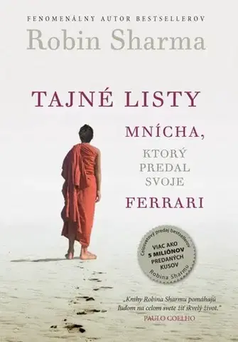 E-knihy Tajné listy mnícha, ktorý predal svoje ferrari - Robin Sharma