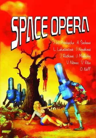 Sci-fi a fantasy Space opera - Kolektív autorov