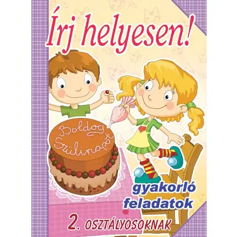 Príprava do školy, pracovné zošity Írj helyesen! 2. osztályosoknak