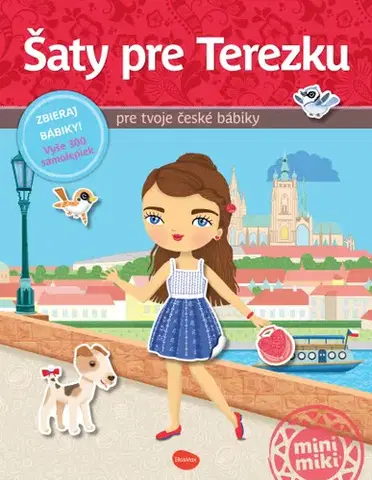 Nalepovačky, vystrihovačky, skladačky Šaty pre TEREZKU - Kniha samolepiek - Ema Potužníková,Lucie Jenčíková