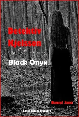 Detektívky, trilery, horory Black Onyx - Daniel Janů