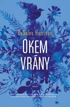 Detektívky, trilery, horory Okem vrány - DeSales Harrison