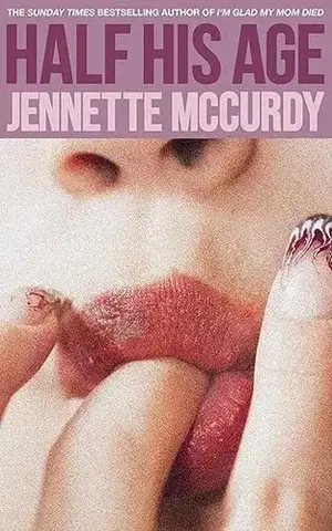 Svetová beletria Half His Age (Paperback) - Jennette McCurdy