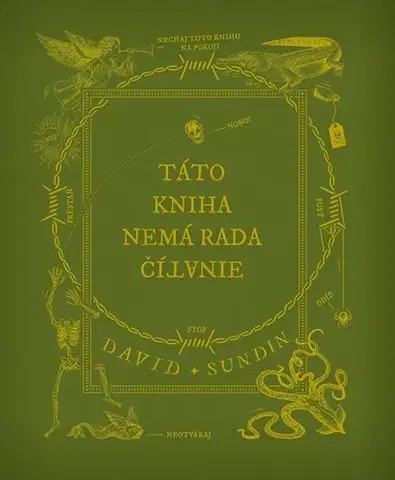Rozprávky Táto kniha nemá rada čítanie - David Sundin,Miroslav Zumrík