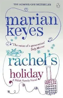 Cudzojazyčná literatúra Rachel`s Holiday - Marian Keyes