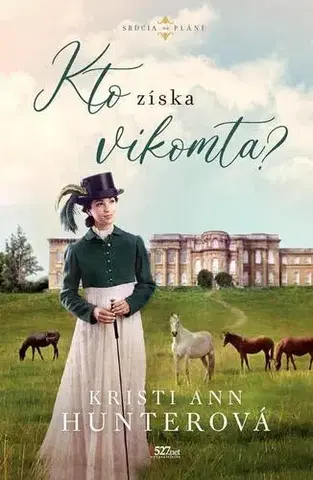 Romantická beletria Kto získa vikomta? - Kristi Ann Hunterová