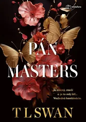 Erotická beletria Pán Masters - T.L. Swan,Jarmila Debrecká