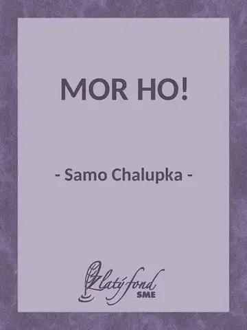 Poézia Mor ho! - Samo Chalupka