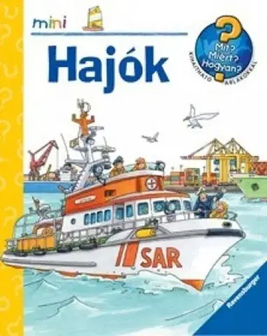 Pre deti a mládež - ostatné Mit? Miért? Hogyan? Hajók - Andrea Erneová,neuvedený