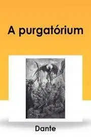Svetová beletria A purgatórium - Dante Alighieri