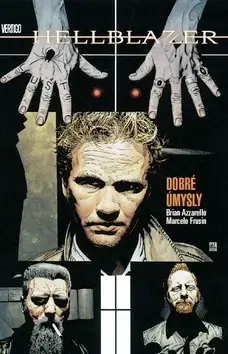 Sci-fi a fantasy Hellblazer:Dobré úmysly - Brian Azzarello