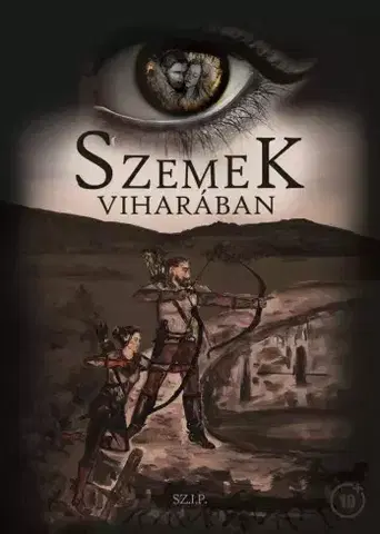 Sci-fi a fantasy Szemek viharában - Sz.I.P.