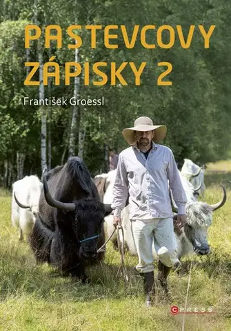 Česká beletria Pastevcovy zápisky 2 - František Groessl