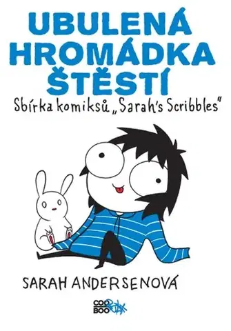 Komiksy Ubulená hromádka štěstí - Sarah Andersen,Romana Bičíková