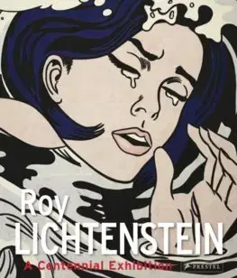 Maliarstvo, grafika Roy Lichtenstein - Gunhild Bauer,Albrecht Klaus Schröder