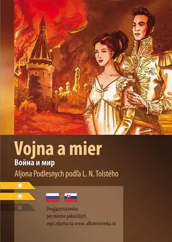 Zjednodušené čítanie Vojna a mier B1/B2 (RJ-SK) - Aljona Podlesnych,Aleš Čuma,Tomáš Čačko
