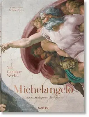 Výtvarné umenie Michelangelo. The Complete Works. Paintings, Sculptures, Architecture - Frank Zöllner,Christof Thoenes