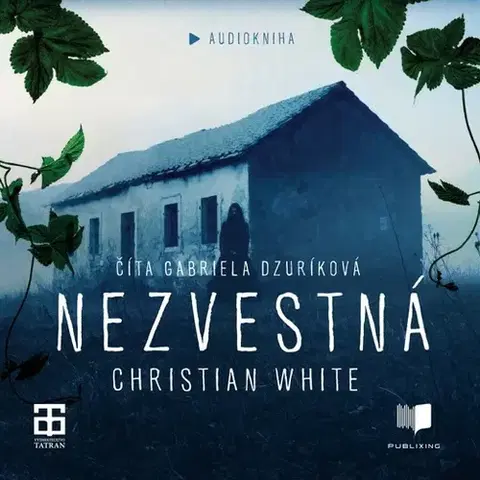 Detektívky, trilery, horory Publixing Ltd Nezvestná - audiokniha