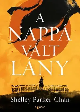 Sci-fi a fantasy A nappá vált lány - Shelley Parker-Chan,Ádám Sárpátki