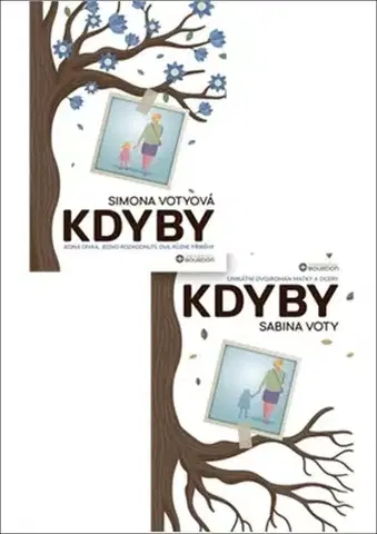 Česká beletria Kdyby - Simona Votyová,Sabina Voty
