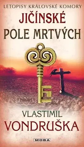 Detektívky, trilery, horory Jičinské pole mrtvých - Vlastimil Vondruška