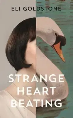 Cudzojazyčná literatúra Strange Heart Beating - Eli Goldstone