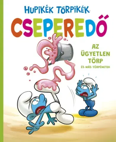 Komiksy Hupikék Törpikék Cseperedő 1. - Az ügyetlen törp és más törpénetek - Falzar Culliford,Thierry Culliford