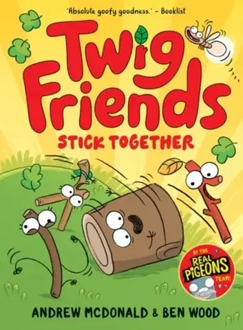 Beletria - ostatné Twig Friends Stick Together - Andrew McDonald