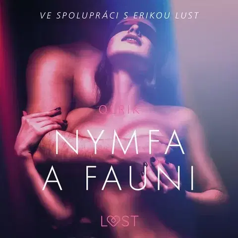 Erotická beletria Saga Egmont Nymfa a fauni – Erotická povídka