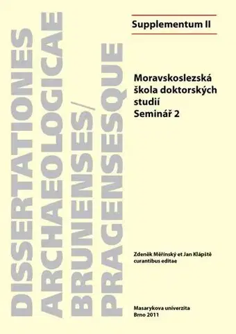 Pre vysoké školy Moravskoslezská škola doktorských studií - Zdeněk Měřínský,Jan Klápště