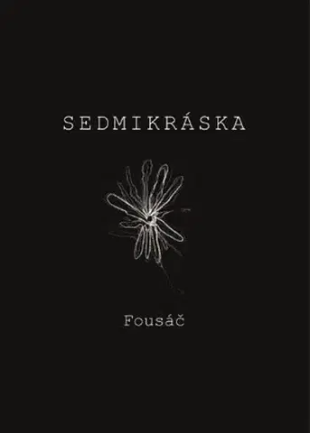 Česká poézia Sedmikráska - Fousáč,Justýna Vitvarová