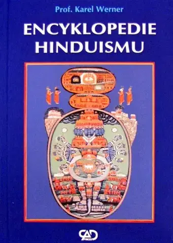 Východné náboženstvá Encyklopedie hinduismu - Karel Werner